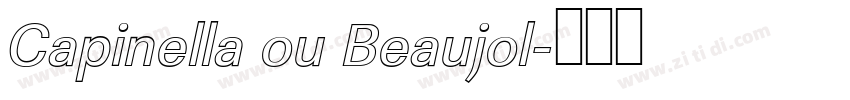 Capinella ou Beaujol字体转换